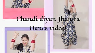 Chandi diyan Jhanjra || Miss Pooja|| Freestyle dance || Dance cover