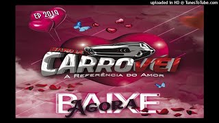 BANDA CARRO VEI A REFERENCIA DO AMOR