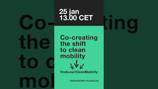 📅 25 JANUARY | Join our #FoEDebate on Clean Mobility!