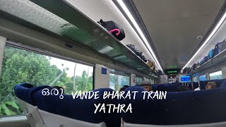 VANDE BHARAT TRAIN TRIVANDRUM TO THRISSUR