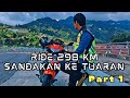 Ride 298KM Sandakan ke Tuaran 2023 | Part 1