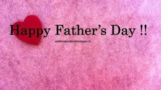 Father's Day status |Happy Fathers day status|Father's Day WhatsApp Status 2022 |Fathers Day Special