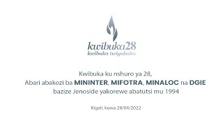 Kwibuka 28 : MININTER, MIFOTRA, MINALOC na DGIE ziribuka abakozi bazize Jenoside yakorewe Abatutsi