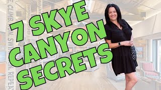 7 Secrets revealed about living in Skye Canyon!