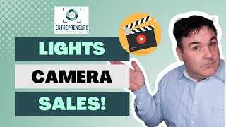 Lights, Camera, Sales! How to Create Videos That Generate Sales
