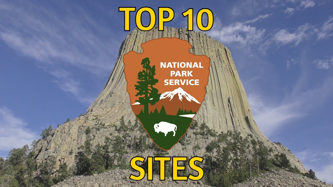 Top 10 Best National Park Service Sites (Minus The Big 63)- 300 ...