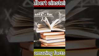 आइंस्टाइन की ये 3 बातें आपको हैरान कर देगी | 3 Strange Facts About Albert Einstein#amzingfacts short