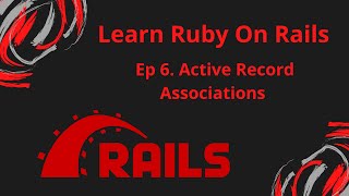 Ruby On Rails Tutorial: Active Record Associations