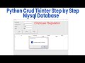 Python Crud Tkinter Step by Step Mysql Database