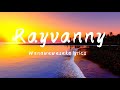 Rayvanny - wanaweweseka lyrics