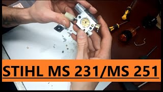 Карбуратор STIHL MS 231/MS 251.Carburetor Repair STIHL MS 231/MS 251