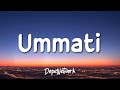 Maher Zain - Ummati (English)(Lyrics)