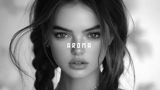 Top Mix Aroma Summer Mix 2025🌴 Deep Feelings Deep House Mix [AROMA Music 2025] REMIX MUSIC