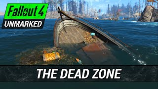 The Dead Zone | Fallout 4 Unmarked | Ep. 1149