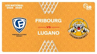 U16 National｜Day 7: FRIBOURG vs. LUGANO