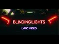 The Weeknd - Blinding Lights (Lyric Video)