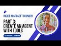 AI Toolkit + GitHub Copilot - Pt. 3:  Create an Agent with Tools