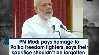 PM Modi pays homage to Paika freedom fighters, says their sacrifice shouldn’t be forgotten