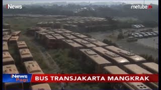 Nampak Rusak \u0026 Tak Terawat, Ratusan Bus TransJakarta Terparkir di Lahan Kosong - iNews Pagi 25/07