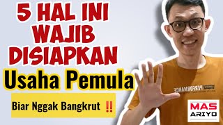 5 Hal Wajib! Persiapan Awal Buka Usaha | 5 Steps To Start Your Own Shop