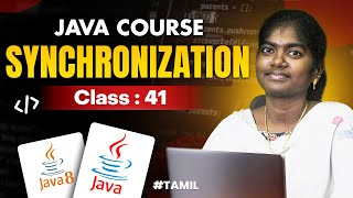 Java Programming 2025 | Ep 41 | Synchronization in Java With sample program | in தமிழ்