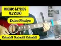 Dubo Phulyo || KABADDI KABADDI KABADDI - Movie Song || Lyrics & Chords Lesson || Dayahang Rai ||