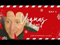 Vlogmas 2024: Day 4