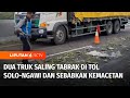 Kilas Peristiwa: Dua Truk Saling Tabrak, Kecelakaan Beruntun di Tol Surabaya-Ngawi | Liputan 6