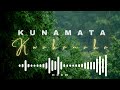 Kunamata Kwakanaka
