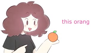 guys this orangE- /shitpost/