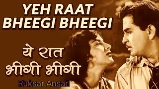 #Oldisgold #Ruksaransari03 #Latamangeshkar #Mannadey Ye Raat Bhigi Bhigi // Nargis //Raj Kapoor