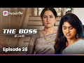 பறக்க பறக்க துடிக்குதே! பழைய ரணங்கள் மறக்குதே! | The Boss | Episode 28 | #tamil | Pocket FM