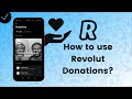 How to use the Revolut Donations function? - Revolut Tips