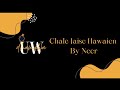 Chale Jaise Hawaien | Neer Choreography