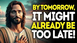 God Says: DO This NOW Before They DO! | God Message Today | Gods Message Now | God's Message Now