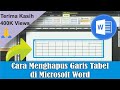 Cara Menghapus Garis Tabel di Word 2010 • #SimpleNewsVideo