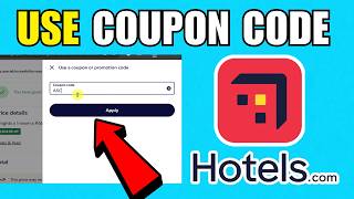 How To Use A Coupon Code On Hotels Com 2026 Quick And Easy Guide