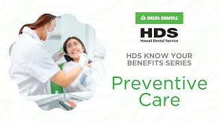 The Power of Preventive Care - HDS Know Your Benefits Series