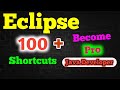 100 + Eclipse Shortcuts | Become A Pro Java Developer |  aadiandjava #eclipse