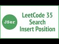 leetCode 35 Search Insert Position (Binary Search) | JSer - algorithm & JavaScript