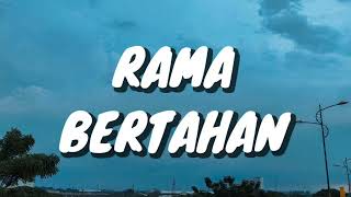 Rama - Bertahan (Lirik)