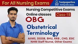 OBG | Obstetrical Terminology | Nursing online Classes | Nursing & Staff Nurse by Testpaperlive