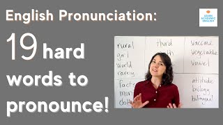 TOP DIFFICULT WORDS TO PRONOUNCE IN ENGLISH: Learn how to say 19 hard words in English