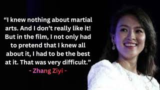 Zhang Ziyi Famous Quotes and Sayings