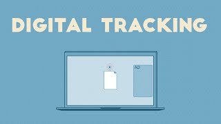 Understanding Digital Tracking