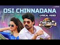 Osi Chinnadana Lyrical Video | Pataas Movie Song | Nandamuri Kalyan Ram | Shruti Sodhi | Sai Karthik