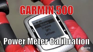 Calibrating the Power Meter - Garmin Edge 500