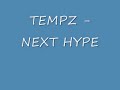 tempz next hype