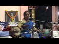 revathi ragam pallavi neraval swarakalpana tani avartana by smt. g. sarada subramaniam