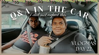 Vlogmas Day 22 - Q&A in the car with husband | Ash Edward